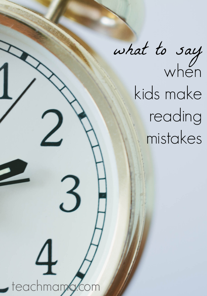 what to say when kids make reading mistakes teachmama.com