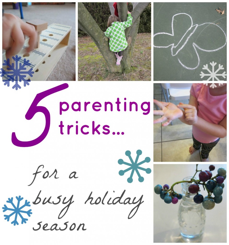 5 parenting tricks for busy hoilday season