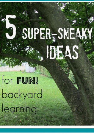 sneaky backyard learning