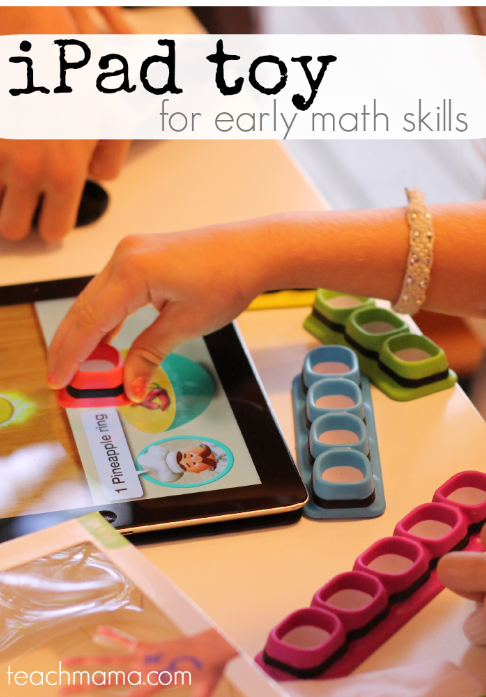 ipad toy for early math skills: tiggly counts combines physical learning and digital learning | teachmama.com & @tigglykids