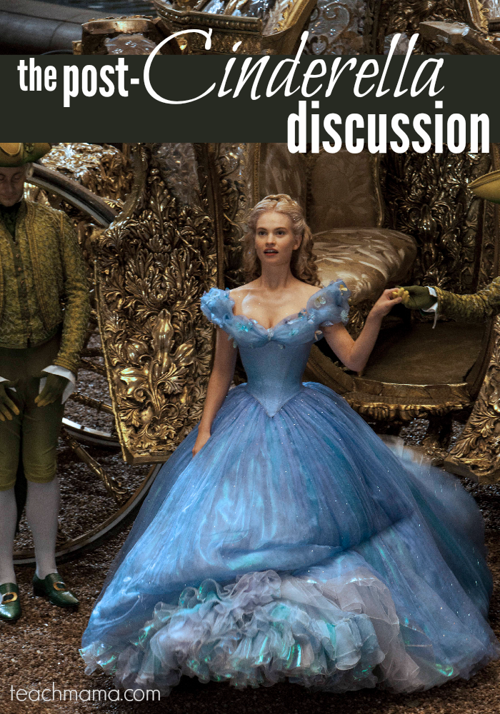 must-have conversation after taking your kids to see cinderella