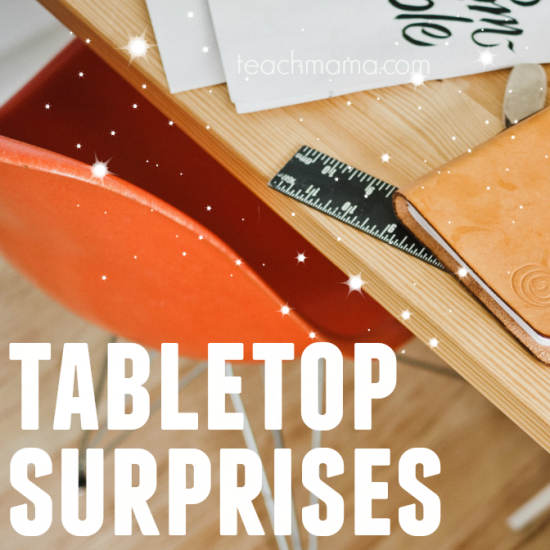 tabletop surprises teachmama.com 2