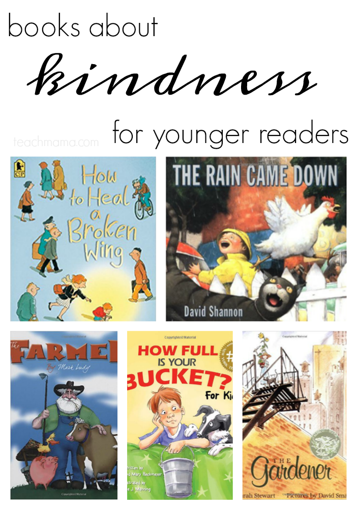 books about kindness younger teachmama.com