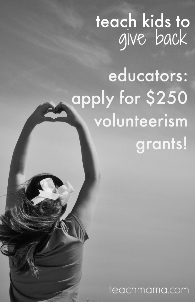 teach kids to give back $250 volunteer grants for students teachmama full