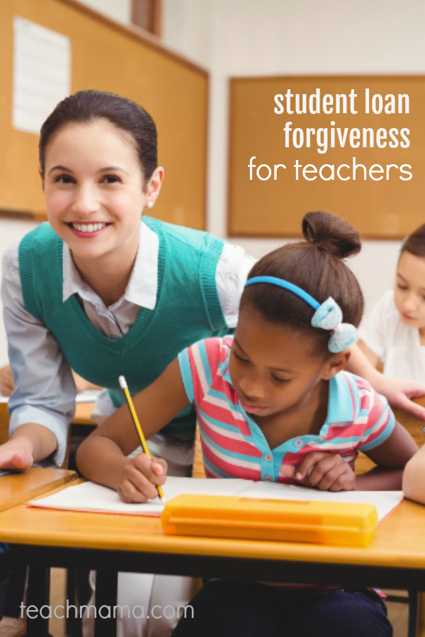 student loan forgiveness for teachers trustright student loan services teachmama.com