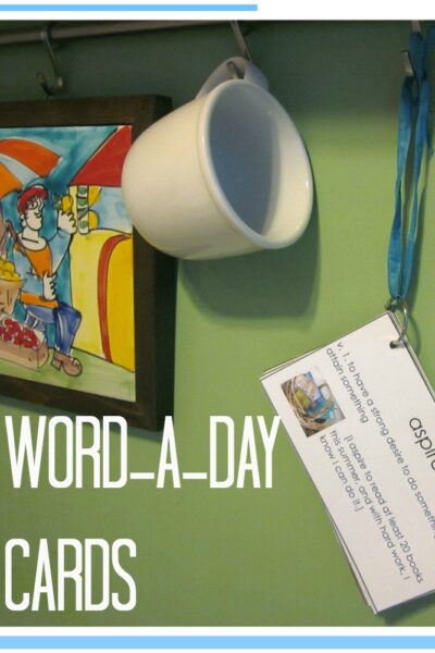 word a day cards: creating word conscious, word-happy kids