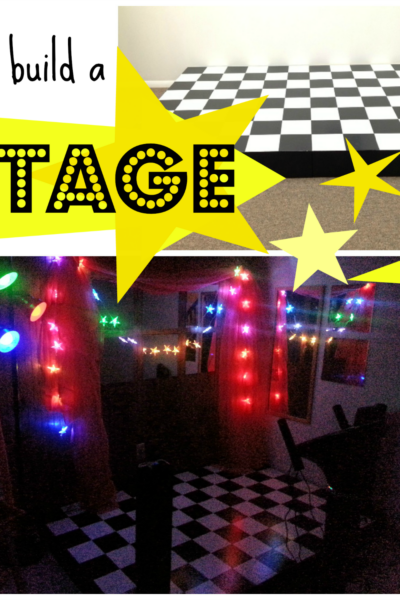 how to build a stage | teachmama.com