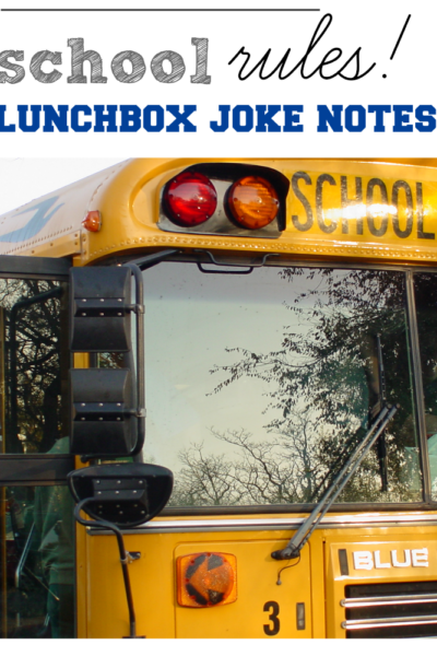 school RULES! super-silly lunchbox joke notes