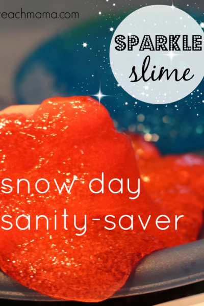 sparkle slime SNOW DAY teachmama.com