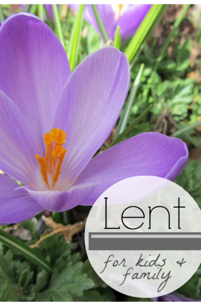 lent for kids and family teachmama.com