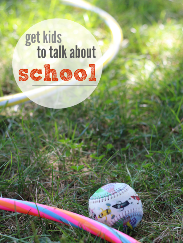 how to get kids to talk about school: what every parent must know Story