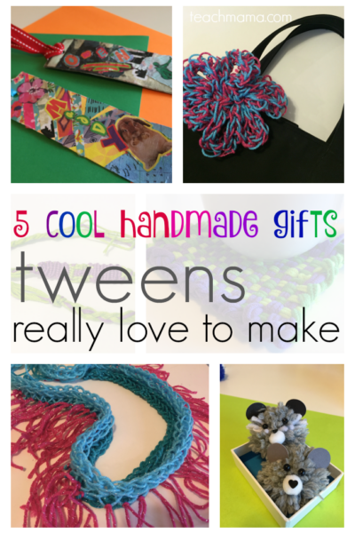 5 cool handmade gifts tweens love to make | teachmama.com