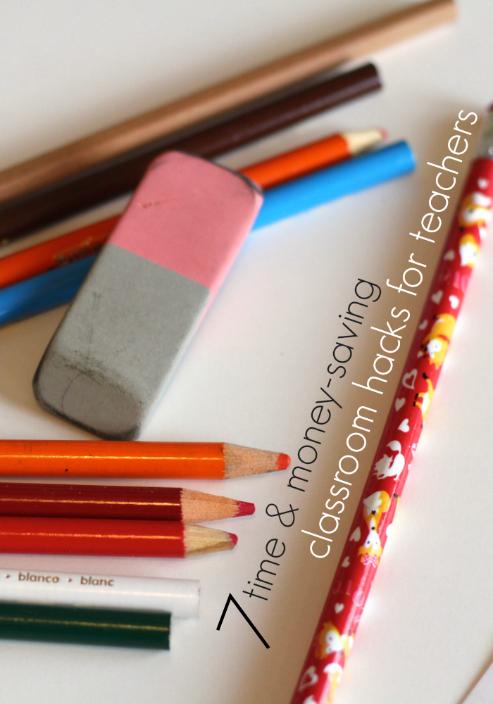 save money and time this school year: 7 classroom hacks for teachers