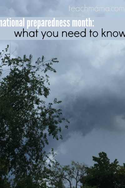 national preparedness month: what you need to know | teachmama.com