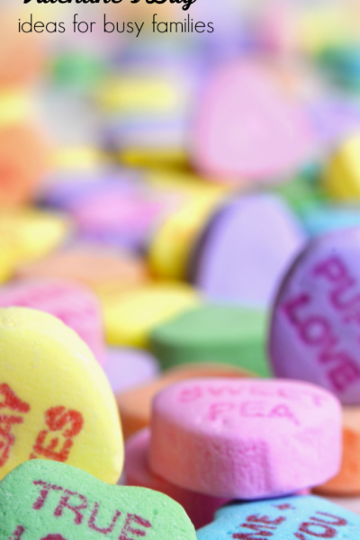 last minute valentine ideas for busy families | teachmama.com