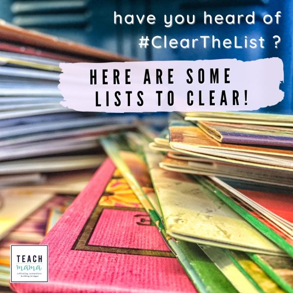 Children's books in pile with text: have you heard of #ClearTheList ? Here are some lists to clear!