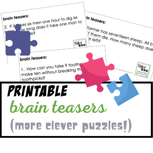 brain teasers (more clever puzzles!)
