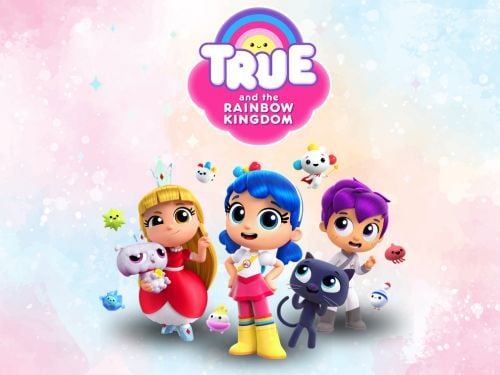 True and the Rainbow Kingdom